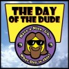 day-of-the-dude day-of-the-dude