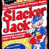slacker jack