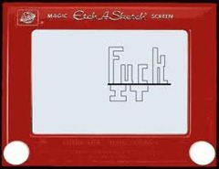 fuck it etch a sketch